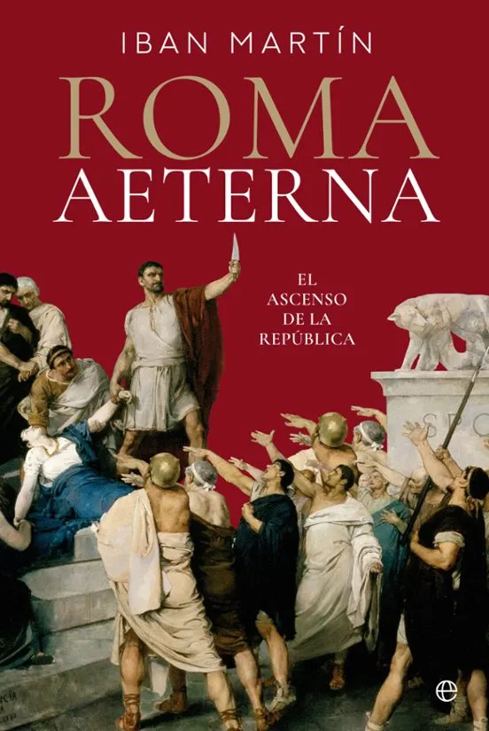Portada de «El ascenso de la República» (La Esfera de los Libros, 2023)